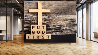 Religion Concept - put GOD first text in vintage background.Stock photo. Wall mural