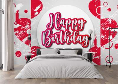 vector illustration modren and creative happy birthday background design template with modern lettering,use for celebration and happy birthday card and banner design. Wall mural