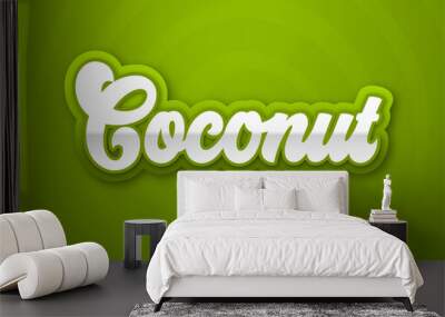 coconut text effect template with bold style use for food brand and logo Wall mural