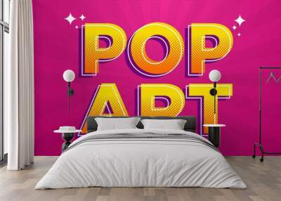 pop art text effect template with retro type style and bold text concept use for brand label and logotype  Wall mural