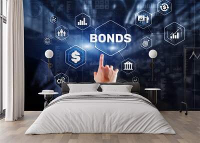 Businessman clicks a bonds virtual screen. Bond Finance Banking Technology concept. Trade Market Network Wall mural