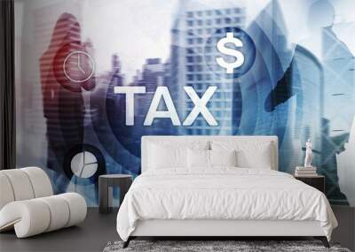 Tax Digarams, Business and Financial concept on blurred background. Wall mural