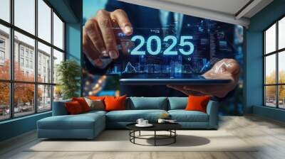 The 2025 New Year business goals concept. Businessman analyzes graph of trend market growth in 2025 and plans business growth and profit increases. calculates financial data for long-term investments. Wall mural