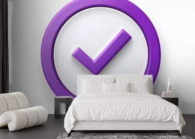 
3d check icon, checklist tick, done mark. Vector realistic plastic style checkmark, symbol of selection, confirmation or approval. Purple circle with a white, white background Wall mural