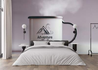 A white mug with a mountain on it that says Adventure Fuel! Wall mural