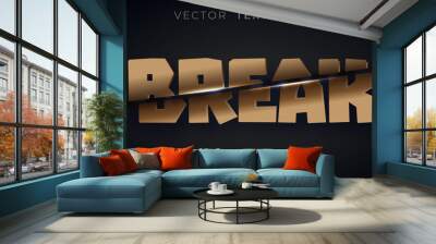 Editable text effect Break text style slice concept Wall mural