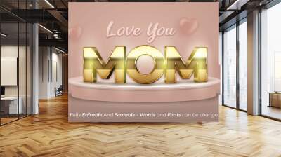 Love you Mom editable text gold template Wall mural