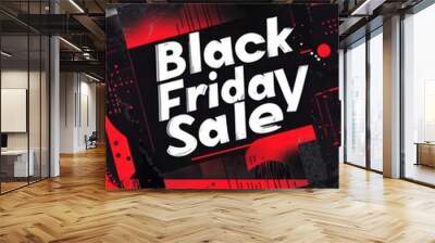 Dynamic Black Friday sale banner with bold text and abstract design Wall mural