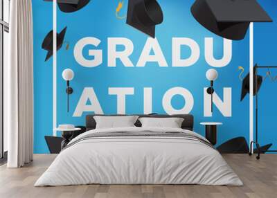 Graduation poster. Throwing graduation hats in the sky. Wall mural