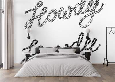 Howdy cowboy lasso text isolated on white for design. Vector howdy country design Wall mural