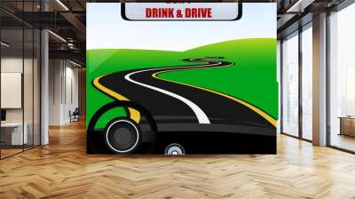 don't drink and drive Wall mural