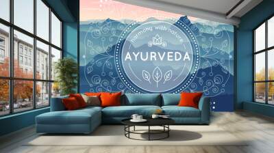 Vector Ayurveda illustration with morning mountain landscape, ethnic patterns and sample text for use as a template of banner, backdrop or poster for ayurveda medicine center or product. Wall mural