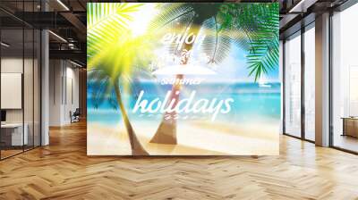 Summer typography holidays template. Wall mural