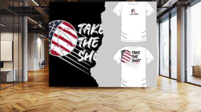 TAKE THE SHOT, basketball championship tees design . Wall mural