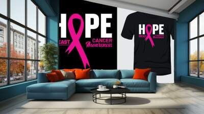 Hope Breast cancer awareness t-shirt Wall mural