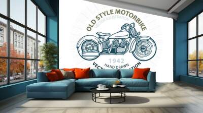 Vintage motorbike. Old style motorbike. Retro motorcycle. Hand drawn motorcycle illustrations set. Retro chopper drawing. Part of set. Wall mural