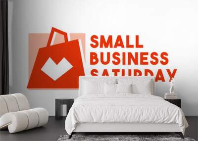 Small Business Saturday. Flat design vector. Wall mural