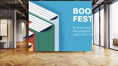 Book festival, web banner design. Literature, education and reading fest, website, internet background template for online promotion. Library, bookstore website. Flat graphic vector illustration Wall mural