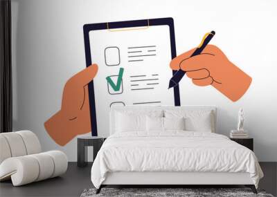 Checklist on clipboard. Hands ticking, marking checkmark on paper check-list. Filling questionnaire, survey form, document, choosing option. Flat vector illustration isolated on white background Wall mural