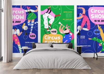 Circus show, poster templates. Carnival, festival, inviting card backgrounds. Carnaval placard, vertical flyer designs with clowns, acrobats, jesters and fun characters. Flat vector illustration Wall mural