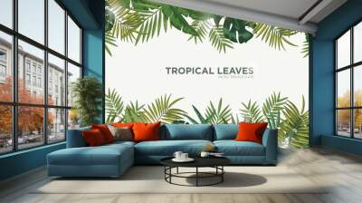 Horizontal background with green leaves of tropical palm tree, banana and monstera. Elegant backdrop decorated with foliage of exotic jungle plants. Natural frame or border. Vector illustration. Wall mural