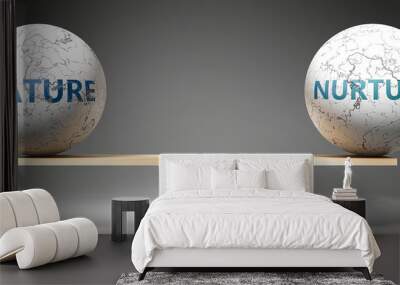 Nature and nurture in balance - pictured as balanced balls on scale that symbolize harmony and equity between Nature and nurture that is good and beneficial., 3d illustration Wall mural