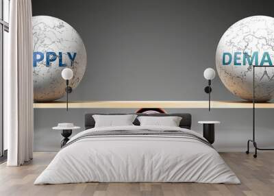 Supply and demand in balance - pictured as balanced balls on scale that symbolize harmony and equity between Supply and demand that is good and beneficial., 3d illustration Wall mural