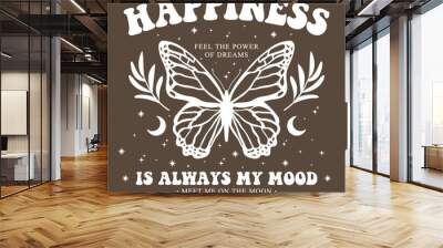 retro typography slogan with vintage butterfly for t-shirt print, vector illustration. Wall mural