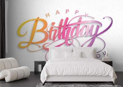 Happy Birthday greeting card with lettering design  Wall mural