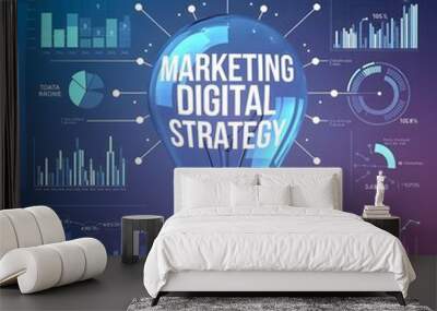 Digital marketing strategy concept with data analysis Wall mural