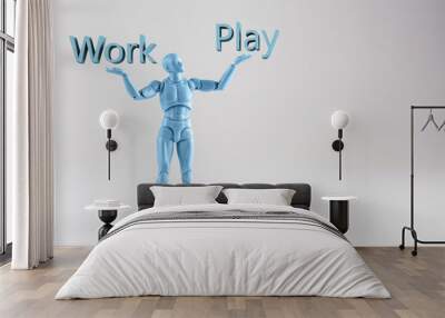 Blue male figurine standing on white background with words Work and Play. Conceptual depiction of work and leisure time balance in modern life Wall mural