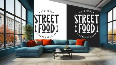 Street food typography logo tamplete. street food festival for restaurant cafe illustration design. Wall mural