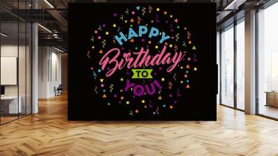 happy birthday to you celebration poster vector illustration design Wall mural