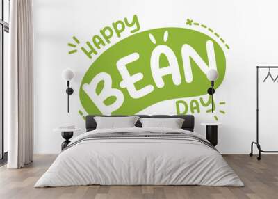 Happy bean day typography vector flat style. Suitable for poster, cover, web, social media banner. Wall mural