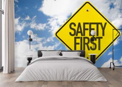 Safety First sign with sky background Wall mural