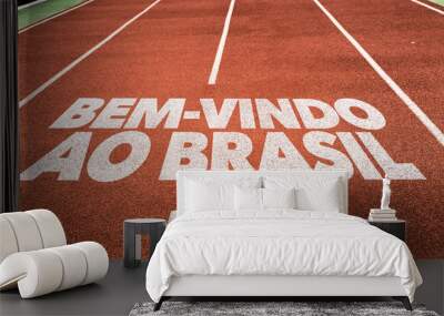 Welcome to Brasil (in Portuguese) written on running track Wall mural