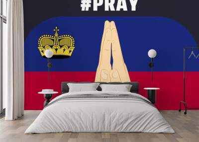 Pray for Liechtenstein, help or support concept, Liechtenstein flag with praying hands Wall mural