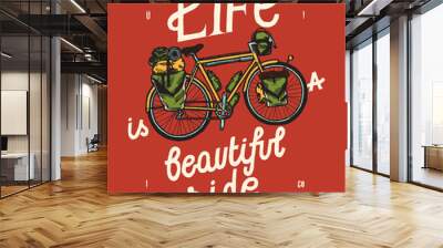 life is a beautiful ride - bicycle travel quote print Wall mural