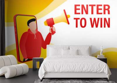 Template with enter to win man holding megaphone on white background for flyer design. Vector illustration in flat style. Wall mural