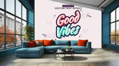 Editable text effect Good Vibes 3d Cartoon template style premium vector Wall mural