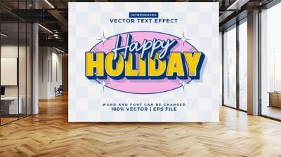 Editable text effect Happy Holiday 3d Cartoon template style premium vector Wall mural