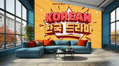 Editable text effect Korean Drama 3d cartoon template style premium vector Wall mural