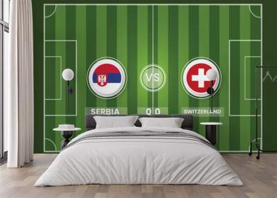 Fifa world cup 2022 switzerland vs serbia football match scoreboard template 11    Wall mural