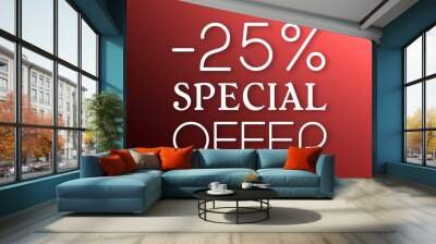 -25% special offer - white text on red background Wall mural