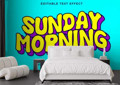 Sunday morning text effect - Retro old school cartoon text in groovy style theme Wall mural