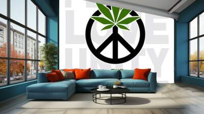 The cannabis ambassador of peace, love, unity and respect with peace sign and cannabis leaf Wall mural