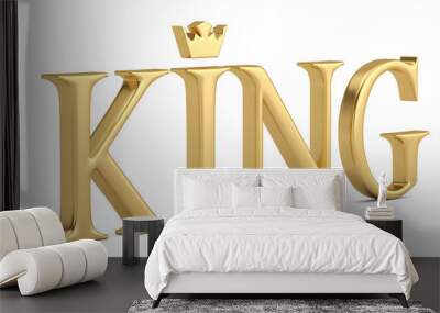 The gold word king isolated on white background 3D illustration. Wall mural