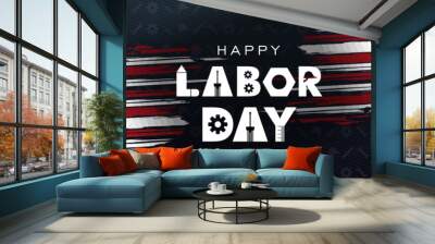 Labor day September 2 background,united states flag, greeting card with brush stroke background in United States national flag colors, modern design vector illustration Wall mural