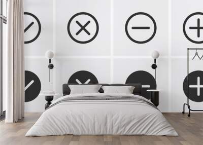 Check mark and Cross symbol icon vector. Plus and minus symbol icon vector illustration  Wall mural