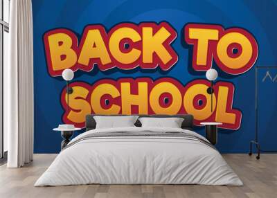 back to school editable text effect template typography and abstract style logo and business brand Wall mural